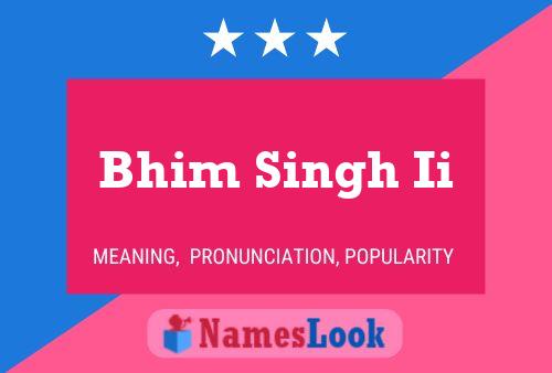 Bhim Singh Ii பெயர் போஸ்டர்