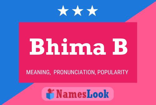 Bhima B பெயர் போஸ்டர்