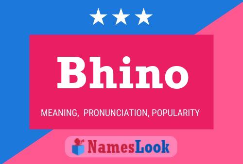 Bhino பெயர் போஸ்டர்