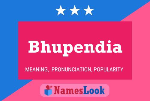 Bhupendia பெயர் போஸ்டர்