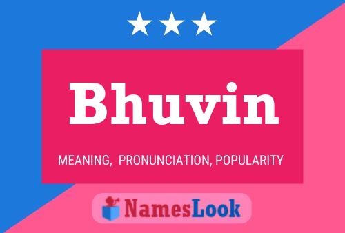 Bhuvin பெயர் போஸ்டர்