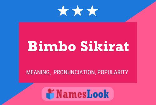 Bimbo Sikirat பெயர் போஸ்டர்