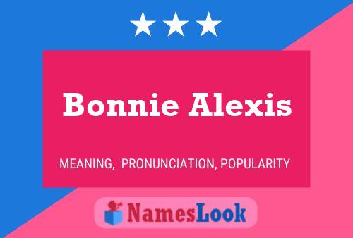 Bonnie Alexis பெயர் போஸ்டர்