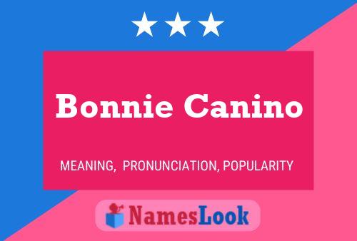 Bonnie Canino பெயர் போஸ்டர்