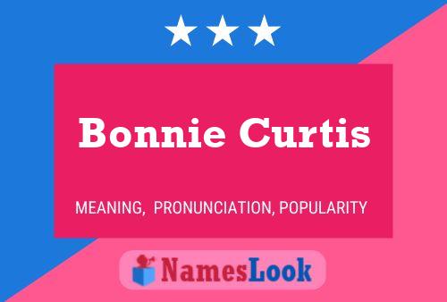 Bonnie Curtis பெயர் போஸ்டர்