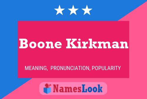 Boone Kirkman பெயர் போஸ்டர்