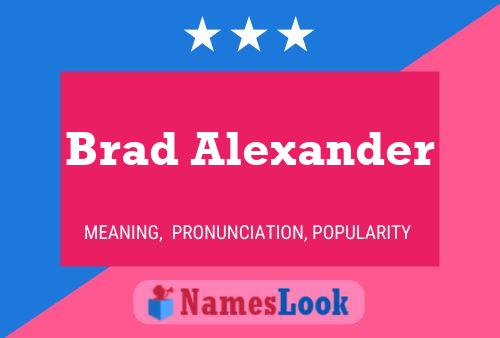 Brad Alexander பெயர் போஸ்டர்