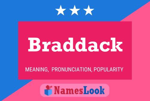 Braddack பெயர் போஸ்டர்