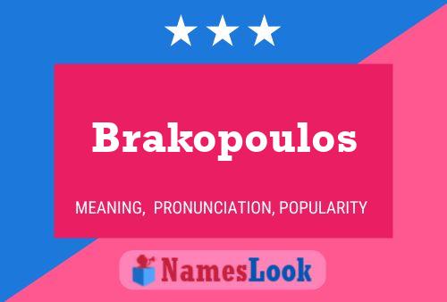 Brakopoulos பெயர் போஸ்டர்