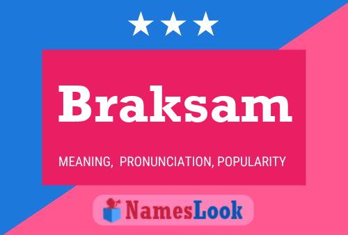 Braksam பெயர் போஸ்டர்