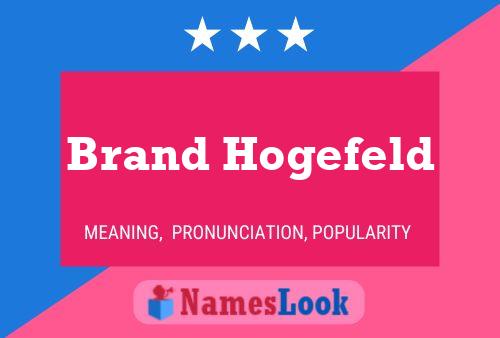 Brand Hogefeld பெயர் போஸ்டர்