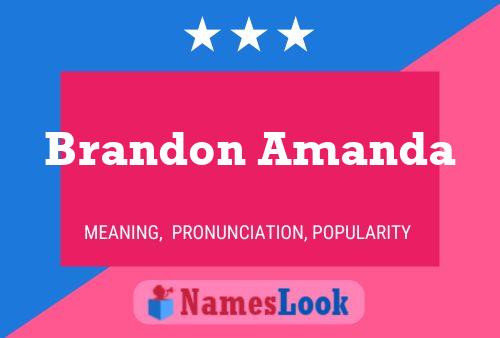 Brandon Amanda பெயர் போஸ்டர்