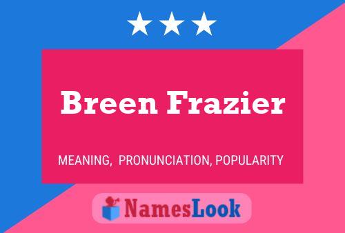 Breen Frazier பெயர் போஸ்டர்