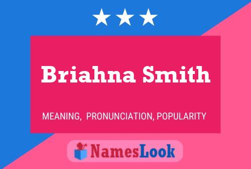 Briahna Smith பெயர் போஸ்டர்