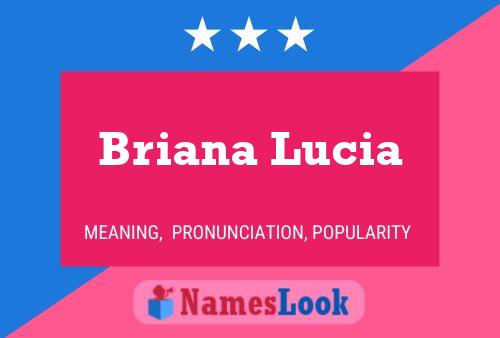 Briana Lucia பெயர் போஸ்டர்