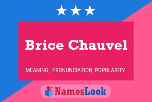 Brice Chauvel பெயர் போஸ்டர்