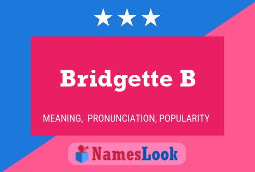 Bridgette B பெயர் போஸ்டர்