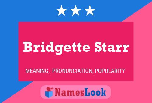 Bridgette Starr பெயர் போஸ்டர்