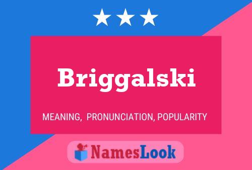 Briggalski பெயர் போஸ்டர்