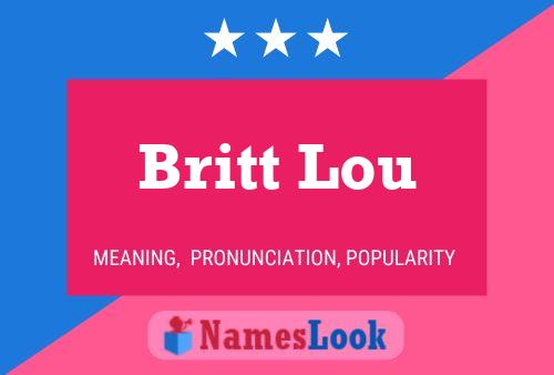 Britt Lou பெயர் போஸ்டர்