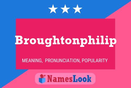 Broughtonphilip பெயர் போஸ்டர்