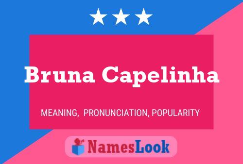 Bruna Capelinha பெயர் போஸ்டர்