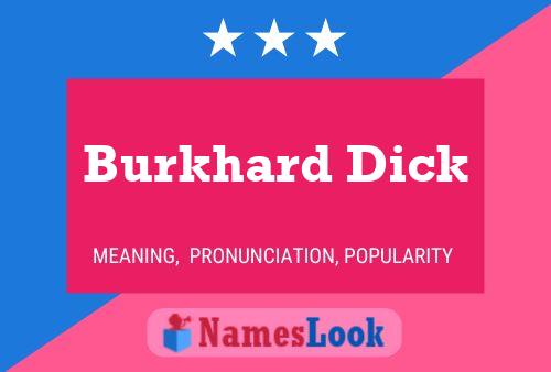 Burkhard Dick பெயர் போஸ்டர்