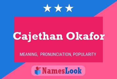 Cajethan Okafor பெயர் போஸ்டர்