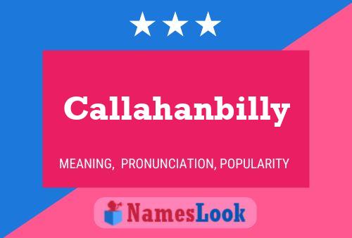 Callahanbilly பெயர் போஸ்டர்