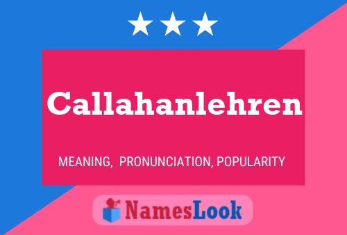 Callahanlehren பெயர் போஸ்டர்