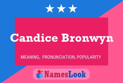 Candice Bronwyn பெயர் போஸ்டர்