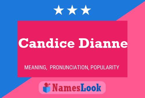 Candice Dianne பெயர் போஸ்டர்