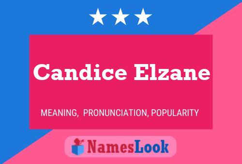 Candice Elzane பெயர் போஸ்டர்