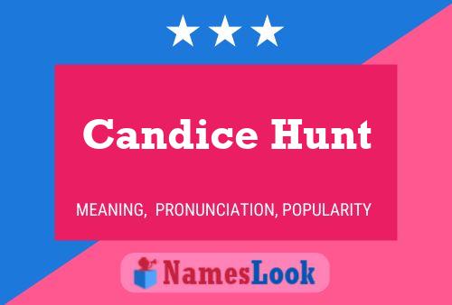 Candice Hunt பெயர் போஸ்டர்