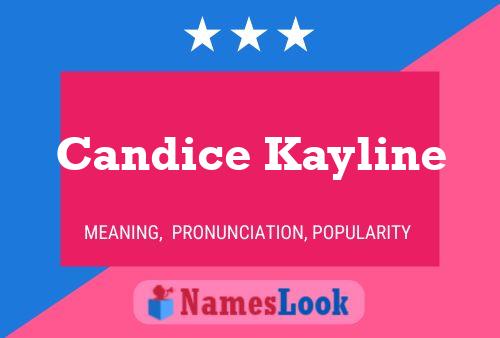 Candice Kayline பெயர் போஸ்டர்