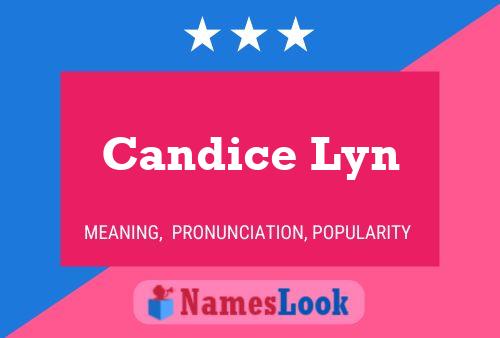 Candice Lyn பெயர் போஸ்டர்