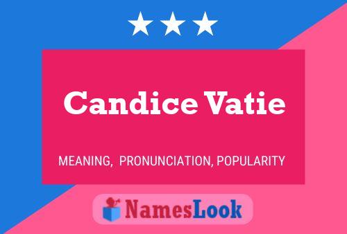 Candice Vatie பெயர் போஸ்டர்