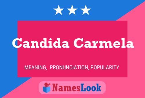 Candida Carmela பெயர் போஸ்டர்