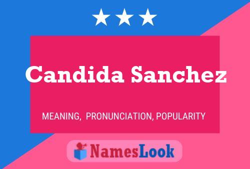 Candida Sanchez பெயர் போஸ்டர்