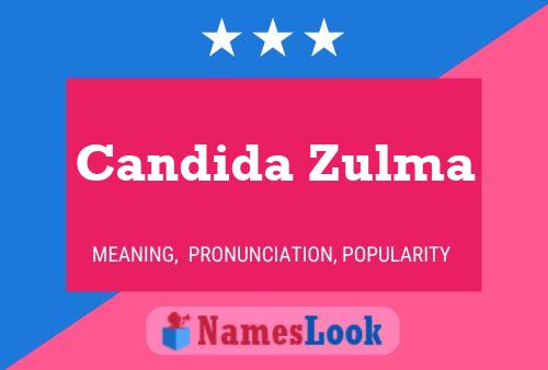 Candida Zulma பெயர் போஸ்டர்