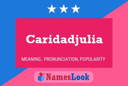 Caridadjulia பெயர் போஸ்டர்