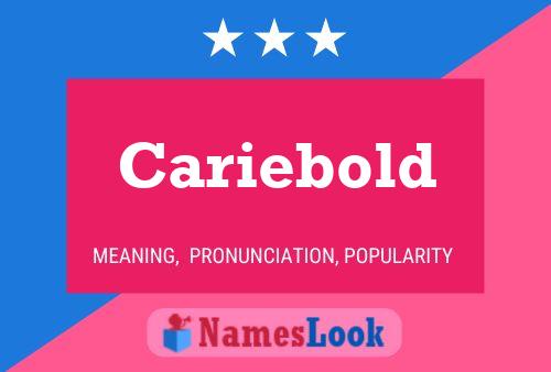 Cariebold பெயர் போஸ்டர்