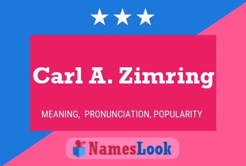 Carl A. Zimring பெயர் போஸ்டர்