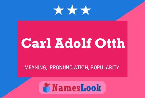 Carl Adolf Otth பெயர் போஸ்டர்