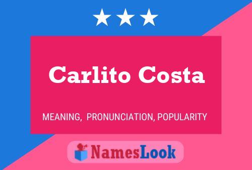 Carlito Costa பெயர் போஸ்டர்