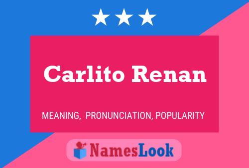 Carlito Renan பெயர் போஸ்டர்