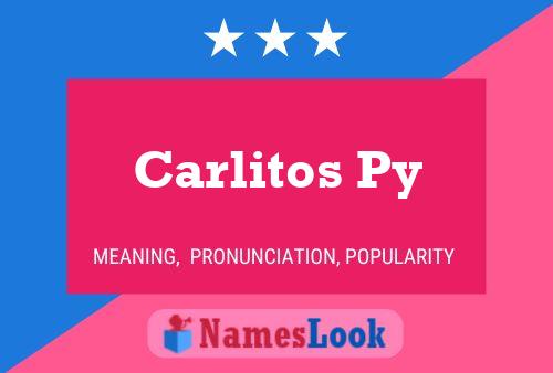 Carlitos Py பெயர் போஸ்டர்