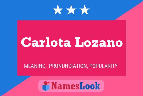 Carlota Lozano பெயர் போஸ்டர்