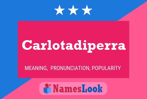 Carlotadiperra பெயர் போஸ்டர்