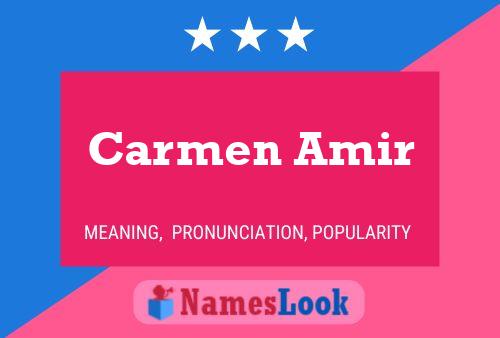 Carmen Amir பெயர் போஸ்டர்